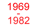 1969-1982