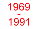 1969-1991