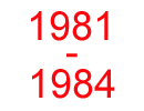 1981-1984