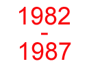 1982-1987