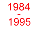 1984-1995