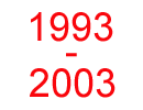 1993-2003