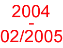 2004-02/2005