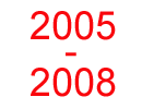 2005-2008