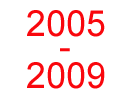 2005-2009