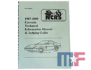 NCRS Technical Information Manual & Judging Guide 87-89 Corvette