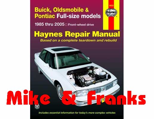 Manuel de réparation 19020 Buick FWD 1985-05 Electra, Park Avenu