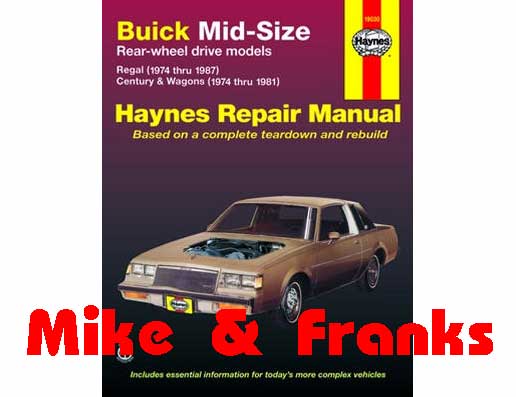 Manuel de réparation 19030 Buick RWD Mid-Size 1974-87 Regal Cent