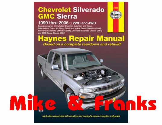 Repair manual 24066 Tahoe Silverado Suburban 99-06