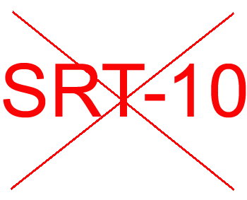 not SRT-10
